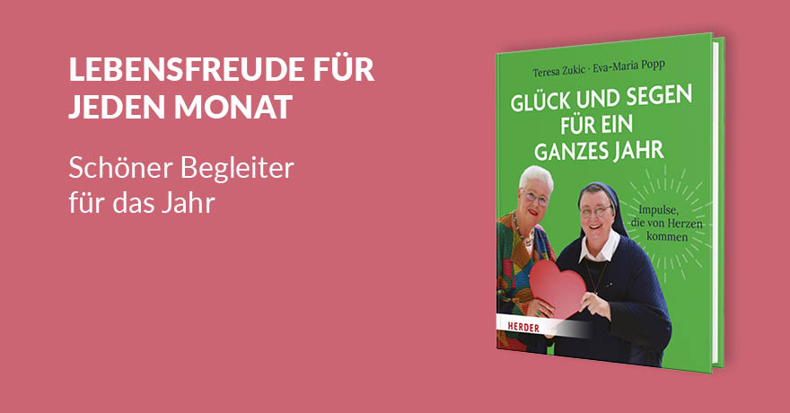 Glück und Segen für ein ganzes Jahr - 978-3-451-60141-5