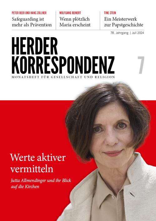 Herder Korrespondenz 78. Jahrgang (2024) Nr. 7/2024