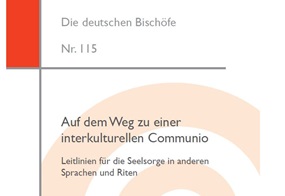 Titelbild "Auf dem Weg zu einer interkulturellen Communio. Leitlinien für die Seelsorge in anderen Sprachen und Riten"