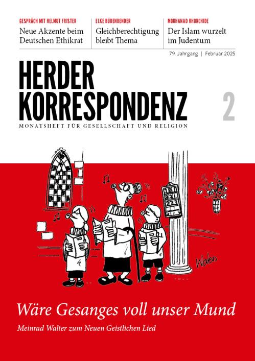 Herder Korrespondenz 79. Jahrgang (2025) Nr. 2/2025