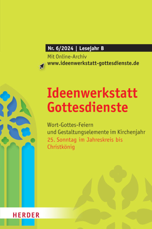 Ideenwerkstatt Gottesdienste 6/2024 