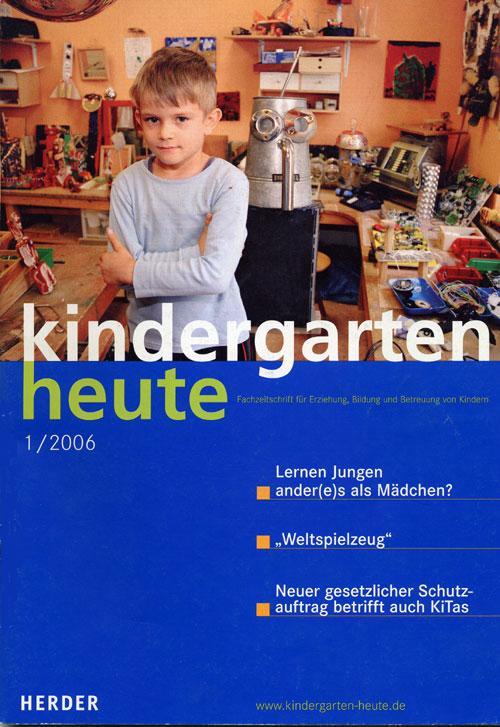 kindergarten heute - Das Fachmagazin für Frühpädagogik 1_2006, 36. Jahrgang