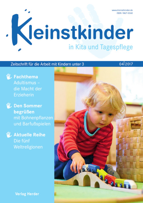 Kleinstkinder in Kita und Tagespflege. Die Fachzeitschrift 4/2017 ...