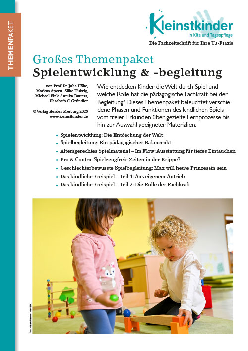 Kleinstkinder in Kita und Tagespflege - Themenpaket. Spielentwicklung & -begleitung