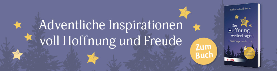 Anzeige: Die Hoffnung weitertragen. Von  Katharina Barth-Duran